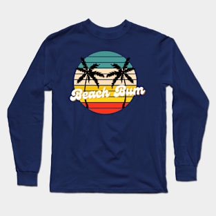 Beach Bum Long Sleeve T-Shirt